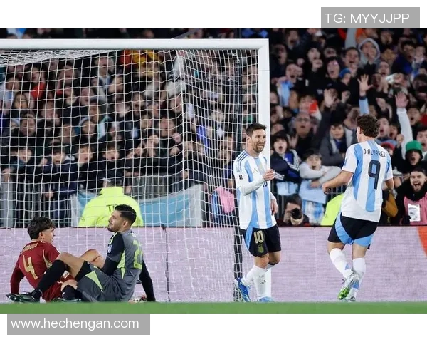 委内瑞拉与阿根廷足球历史交锋回顾与发展分析